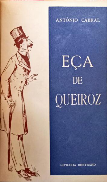 EÇA DE QUEIROZ. [3.ª EDIÇÃO]