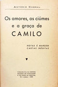 OS AMORES, OS CIÚMES E A GRAÇA DE CAMILO.