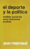 EL DEPORTE Y LA POLÍTICA.