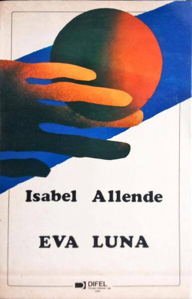 EVA LUNA. [2.ª EDIÇÃO]