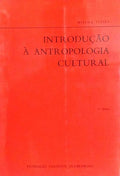 INTRODUÇÃO À ANTROPOLOGIA CULTURAL. [5.ª EDIÇÃO]