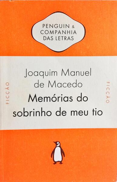 MEMÓRIAS DO SOBRINHO DE MEU TIO.