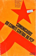 DOCUMENTOS DO COMITÉ CENTRAL DO PARTIDO COMUNISTA PORTUGUÊS, 1974.