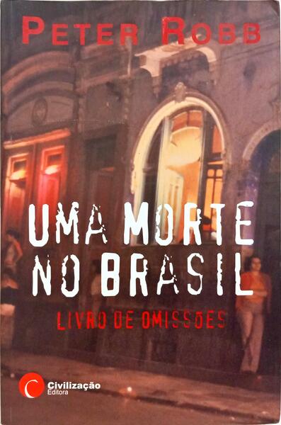 UMA MORTE NO BRASIL.