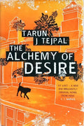 THE ALCHEMY OF DESIRE.