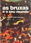 AS BRUXAS E O SEU MUNDO.