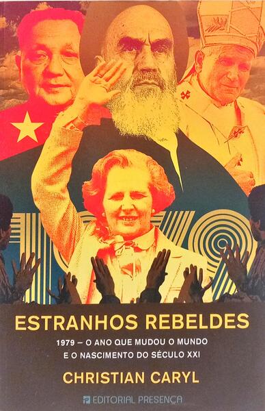 ESTRANHOS REBELDES. [1.ª EDIÇÃO]