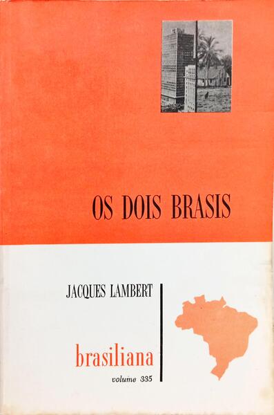OS DOIS BRASIS. [13.ª EDIÇÃO]