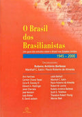 O BRASIL DOS BRASILIANISTAS.
