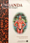UMBANDA, EL PODER DEL MARGEM.