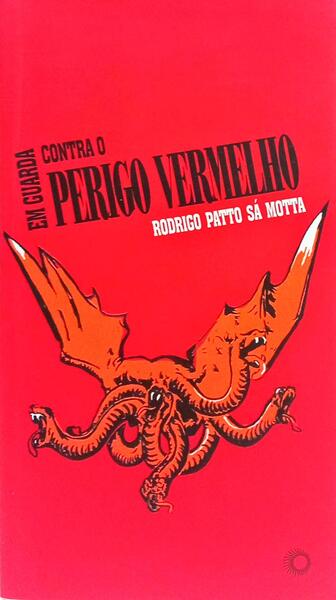 EM GUARDA CONTRA O PERIGO VERMELHO.