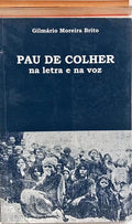 PAU DE COLHER NA LETRA E NA VOZ.