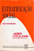 ESTRATIFICAÇÃO SOCIAL: UMA INTRODUÇÃO.