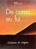 DE COMO EU FUI...