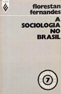 A SOCIOLOGIA NO BRASIL. [2.ª EDIÇÃO]