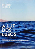 A LUZ DOS LUSOS.