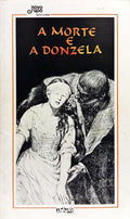 NOVO GRUPO APRESENTA: A MORTE E A DONZELA.