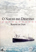 O NAVIO DO DESTINO.