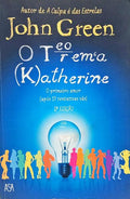 O TEOREMA KATHERINE. [2.ª EDIÇÃO]