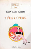 CÉLIA E CELINA.