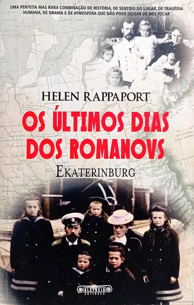 OS ÚLTIMOS DIAS DOS ROMANOVS.
