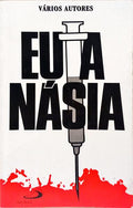 EUTANÁSIA (A).