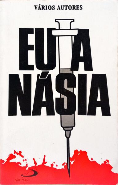 EUTANÁSIA (A).