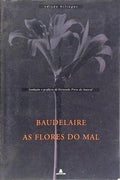 AS FLORES DO MAL. [3.ª EDIÇÃO]