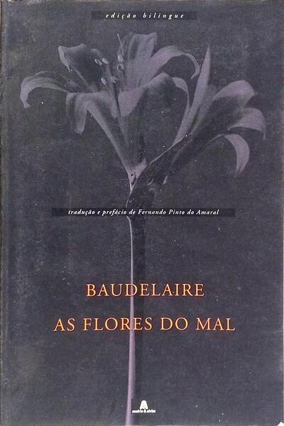 AS FLORES DO MAL. [3.ª EDIÇÃO]