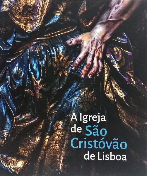 A IGREJA DE SÃO CRISTÓVÃO DE LISBOA.