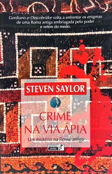 CRIME NA VIA ÁPIA: UM MISTÉRIO NA ROMA ANTIGA.
