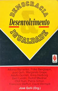 DEMOCRACIA, DESENVOLVIMENTO E IGUALDADE.