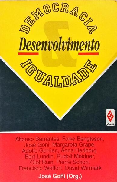 DEMOCRACIA, DESENVOLVIMENTO E IGUALDADE.
