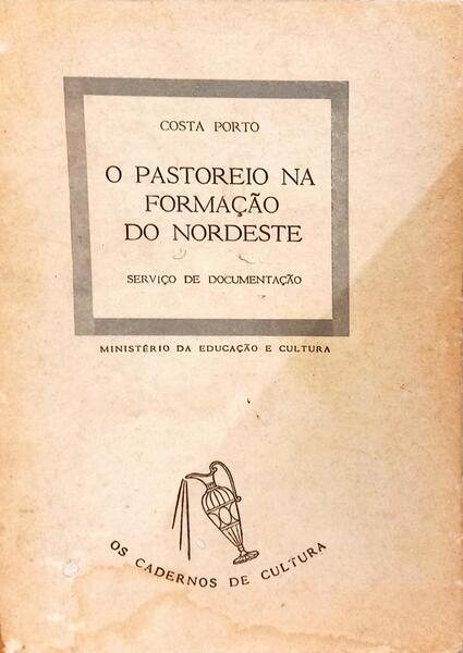 O PASTOREIO NA FORMA DO NORDESTE.