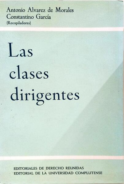 LAS CLASES DIRIGENTES.