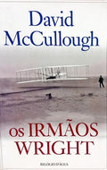 OS IRMÃOS WRIGHT.