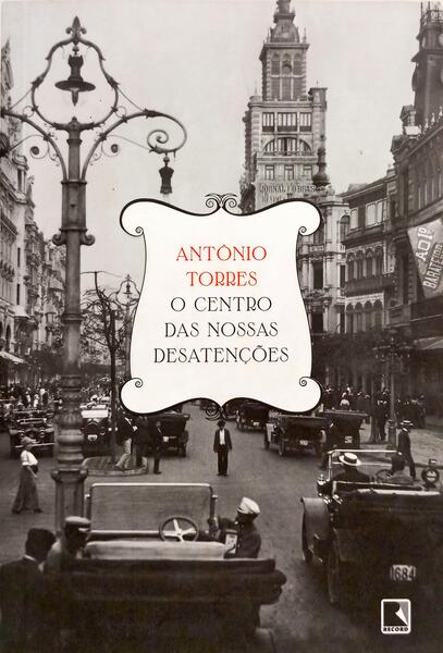 O CENTRO DAS NOSSAS DESATENÇÕES. [DEDICATÓRIA DO AUTOR]