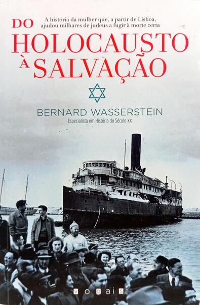 DO HOLOCAUSTO À SALVAÇÃO.