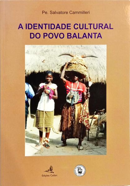 A IDENTIDADE CULTURAL DO POVO BALANTA.