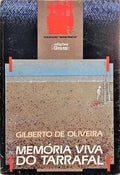 MEMÓRIA VIVA DO TARRAFAL.