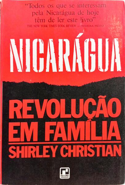 NICARÁGUA, REVOLUÇÃO EM FAMÍLIA.