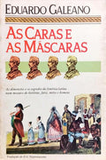 AS CARAS E AS MÁSCARAS.