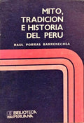 MITO, TRADICION E HISTORIA DEL PERU.