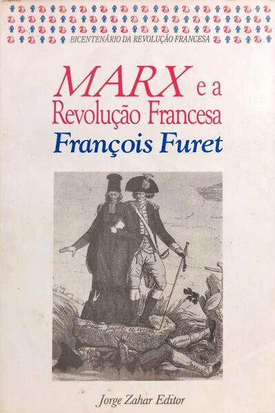 MARX E A REVOLUÇÃO FRANCESA.