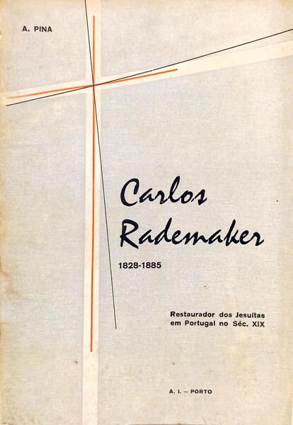 CARLOS RADEMAKER, 1828-1885.