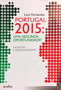 PORTUGAL 2015: UMA SEGUNDA OPORTUNIDADE.