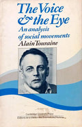 THE VOICE AND THE EYE AN ANALYSIS OF SOCIAL MOVEMENTS.