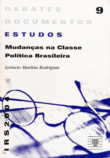 MUDANÇAS NA CLASSE POLÍTICA BRASILEIRA.
