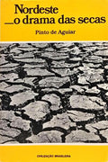 NORDESTE, O DRAMA DAS SECAS.