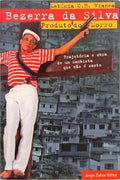 BEZERRA DA SILVA: PRODUTO DO MORRO.